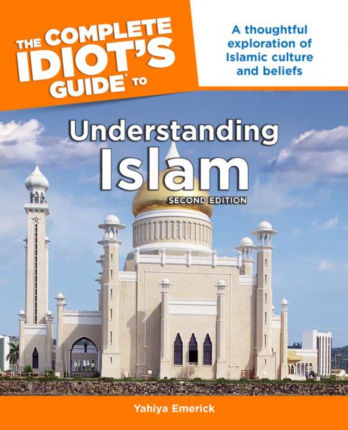 Cover of the book The Complete Idiot's Guide to Understanding Islam, 2nd Edition by Yahiya Emerick, DK Publishing