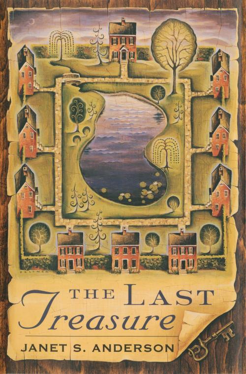 Cover of the book The Last Treasure by Janet Anderson, Penguin Young Readers Group