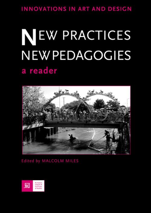 Cover of the book New Practices - New Pedagogies by , Taylor and Francis
