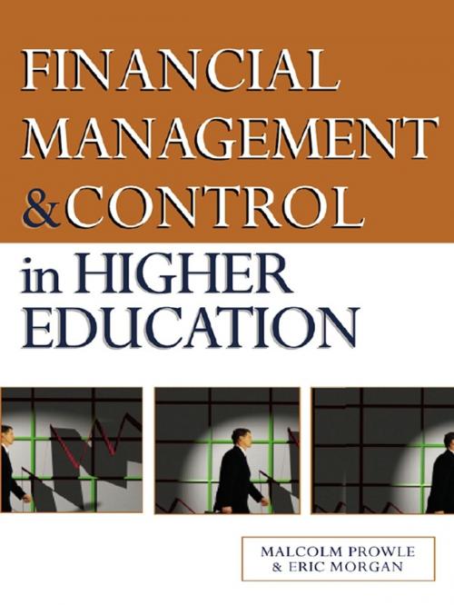 Cover of the book Financial Management and Control in Higher Education by Eric Morgan, Malcolm Prowle, Taylor and Francis