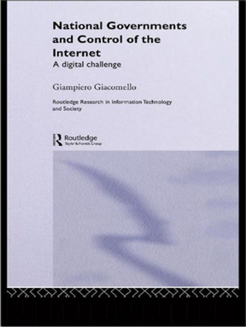Cover of the book National Governments and Control of the Internet by Giampiero Giacomello, Taylor and Francis