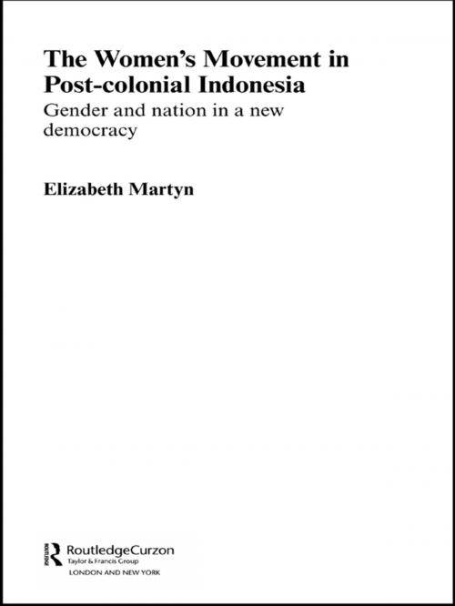 Cover of the book The Women's Movement in Postcolonial Indonesia by Elizabeth Martyn, Taylor and Francis