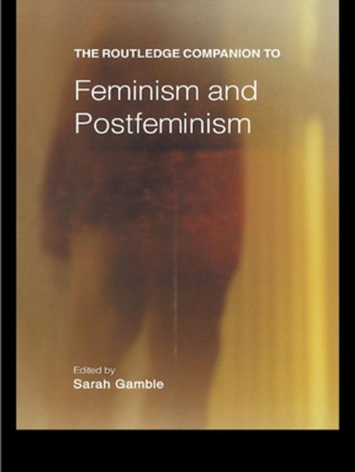 Cover of the book The Routledge Companion to Feminism and Postfeminism by , Taylor and Francis