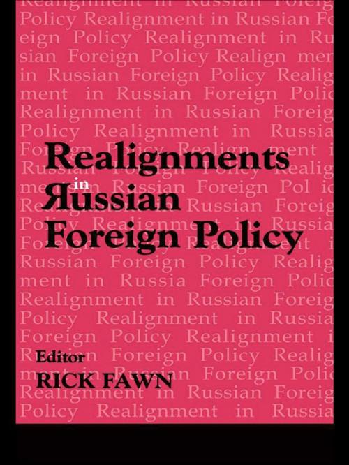 Cover of the book Realignments in Russian Foreign Policy by , Taylor and Francis