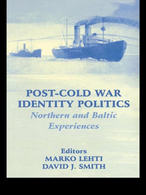 Cover of the book Post-Cold War Identity Politics by , Taylor and Francis