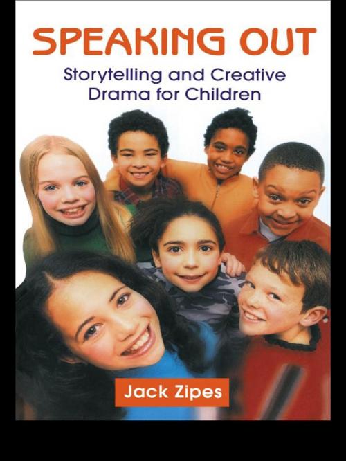 Cover of the book Speaking Out by Jack Zipes, Taylor and Francis