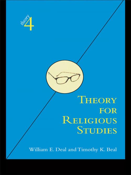 Cover of the book Theory for Religious Studies by William E. Deal, Timothy K. Beal, Taylor and Francis