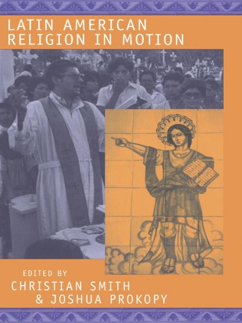 Cover of the book Latin American Religion in Motion by , Taylor and Francis