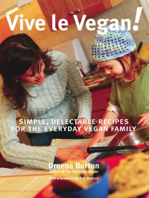 Cover of the book Vive le Vegan! by Dreena Burton, Arsenal Pulp Press
