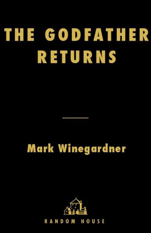 Cover of the book The Godfather Returns by Mark Winegardner, Random House Publishing Group