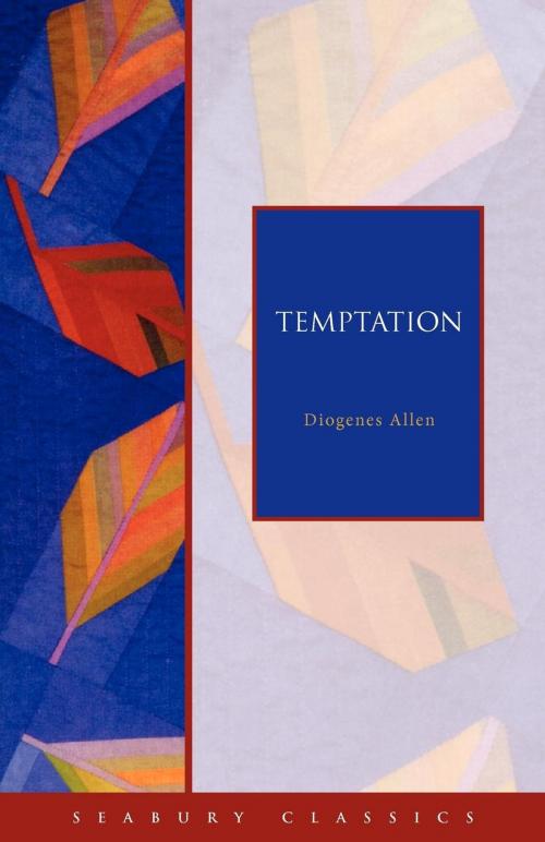 Cover of the book Temptation by Diogenes Allen, Church Publishing Inc.