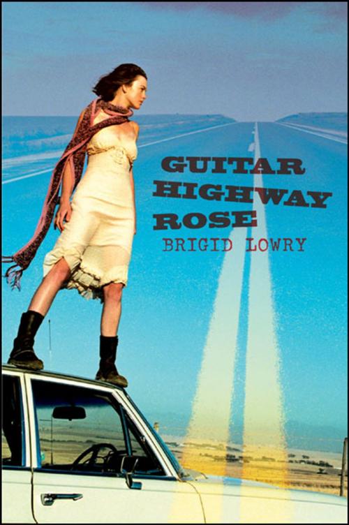 Cover of the book Guitar Highway Rose by Brigid Lowry, Allen & Unwin