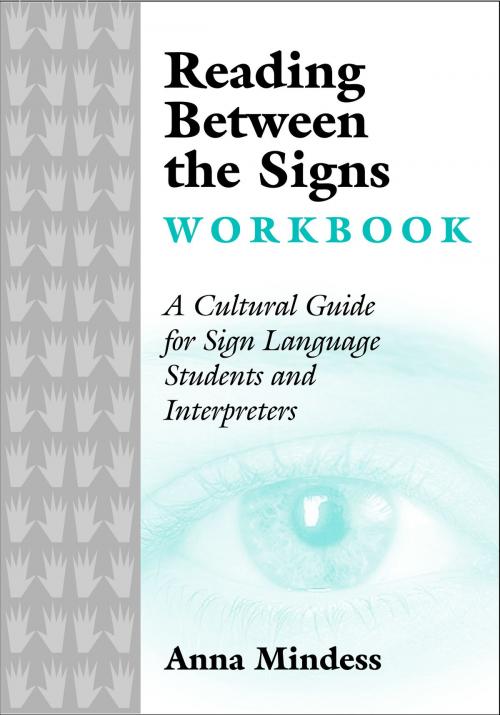 Cover of the book Reading Between the Signs Workbook by Anna Mindess, Quercus