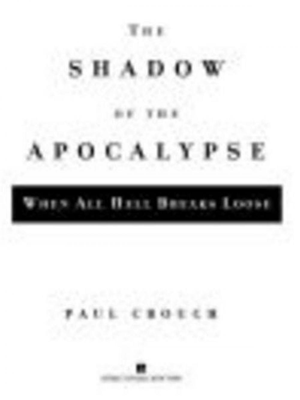 Big bigCover of The Shadow Of The Apocalypse