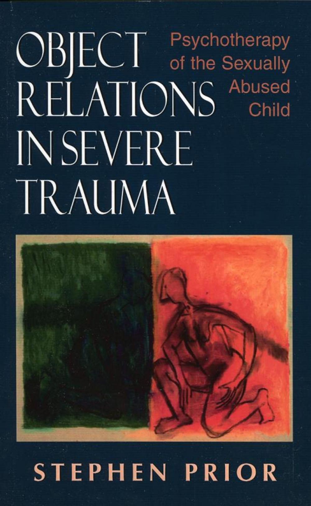 Big bigCover of Object Relations in Severe Trauma