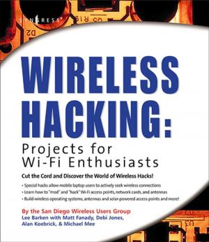 bigCover of the book Wireless Hacking: Projects for Wi-Fi Enthusiasts by 