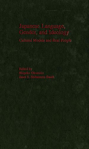 Cover of the book Japanese Language, Gender, and Ideology by 