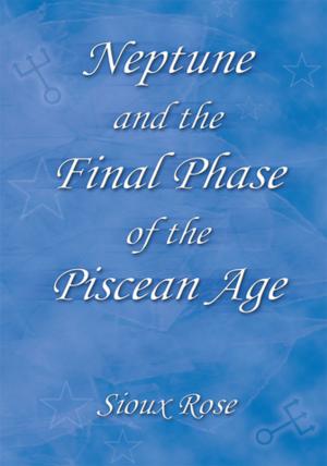 Cover of the book Neptune and the Final Phase of the Piscean Age by Isaac M. Flores
