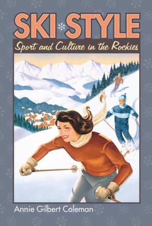 Cover of the book Ski Style by Kelly J. Baker