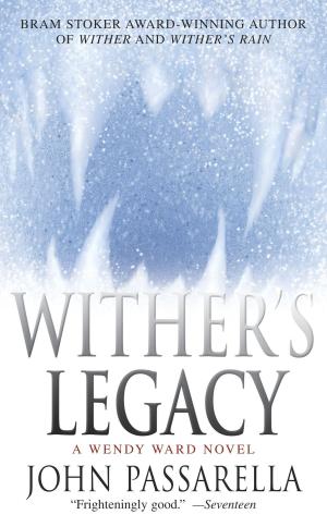Cover of the book Wither's Legacy by Anne Rivers Siddons