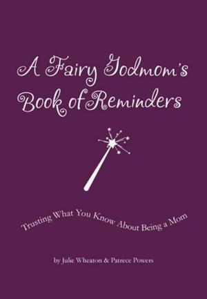 Book cover of A Fairy Godmom's Book of Reminders