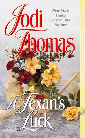 Cover of the book A Texan's Luck by Ellery Adams