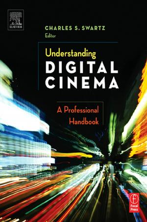 Cover of the book Understanding Digital Cinema by Mads P. Sørensen, Allan Christiansen