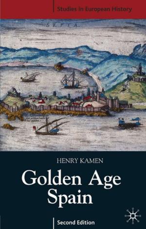 Cover of the book Golden Age Spain by Traveler's Paradise