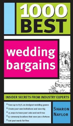Cover of the book 1000 Best Wedding Bargains by Karin Tulchinsky Cohen, Julie Pace, Ann Rowe