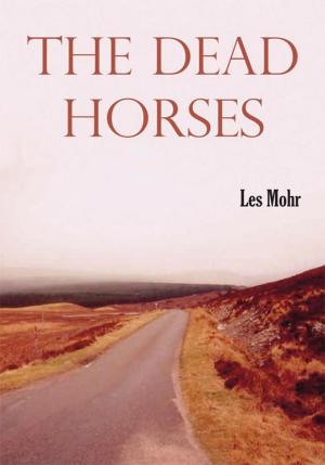 Cover of the book The Dead Horses by C. Arjo
