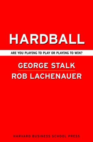Cover of the book Hardball by Paul Leinwand, Cesare R. Mainardi