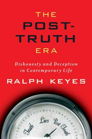 Cover of the book The Post-Truth Era by Rohan Gunatillake