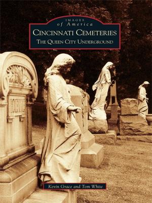 Cover of the book Cincinnati Cemeteries by Edward J. Russo, Curtis R. Mann, Melinda L. Garvert