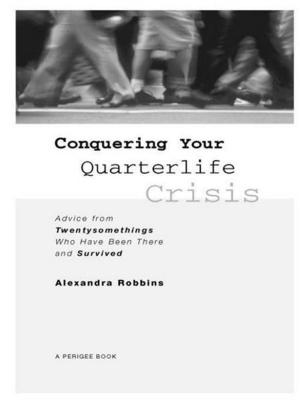Cover of the book Conquering Your Quarterlife Crisis by ANNA GARCÍA GOLLAZ
