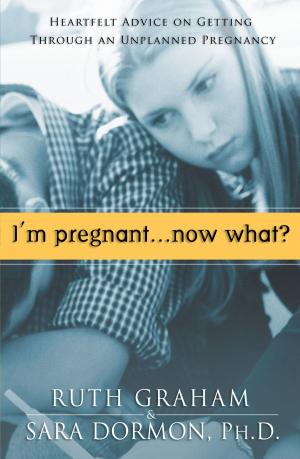 Cover of the book I'm Pregnant. . .Now What? by C.N.C., B.S.O.M., Laura Harris Smith