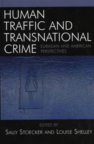 Cover of the book Human Traffic and Transnational Crime by Hayim Herring, president, Terri Martinson Elton