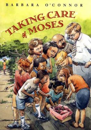 Book cover of Taking Care of Moses