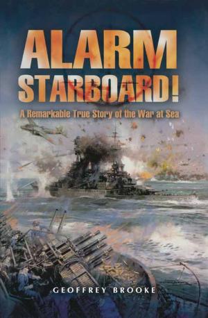 Cover of the book Alarm Starboard! by Martin  Derry, Neil Robinson