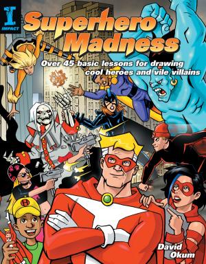Cover of the book Superhero Madness by Erik Calonius