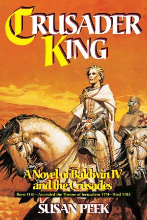Cover of the book Crusader King by Tom Simes, Rick Killian