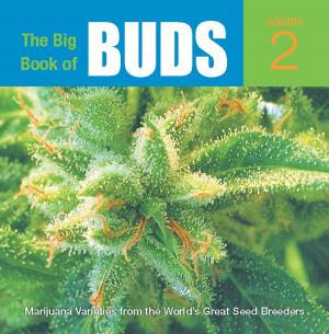 Cover of the book The Big Book of Buds by L. G Nicholas, Kerry Ogamé
