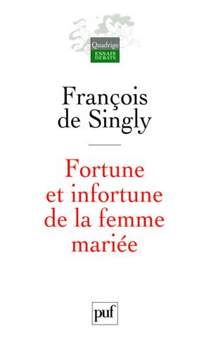 Cover of the book Fortune et infortune de la femme mariée by Isabelle Smadja