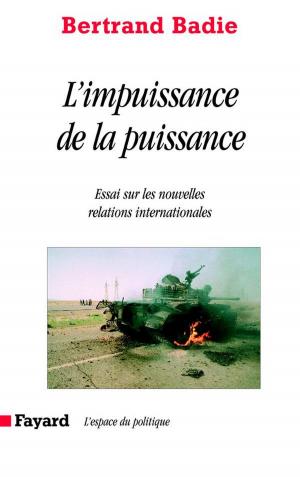 Cover of the book L'impuissance de la puissance by Yannick Haenel