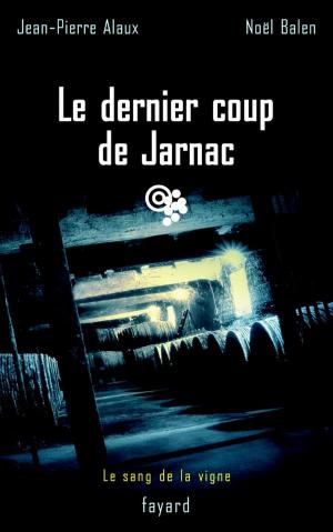 Cover of the book Le dernier coup de Jarnac by Max Hertzberg