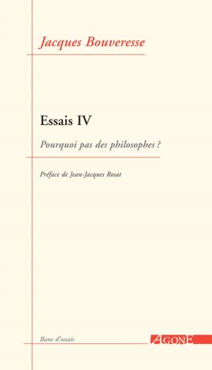 Cover of the book Essais IV by Jacques Bouveresse