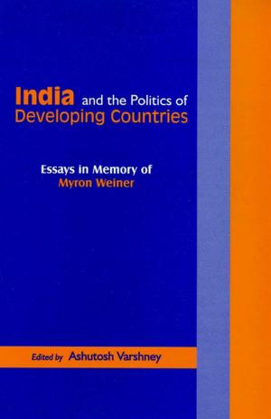 Cover of the book India and the Politics of Developing Countries by Kathleen Kelly, Sylvia Phillips
