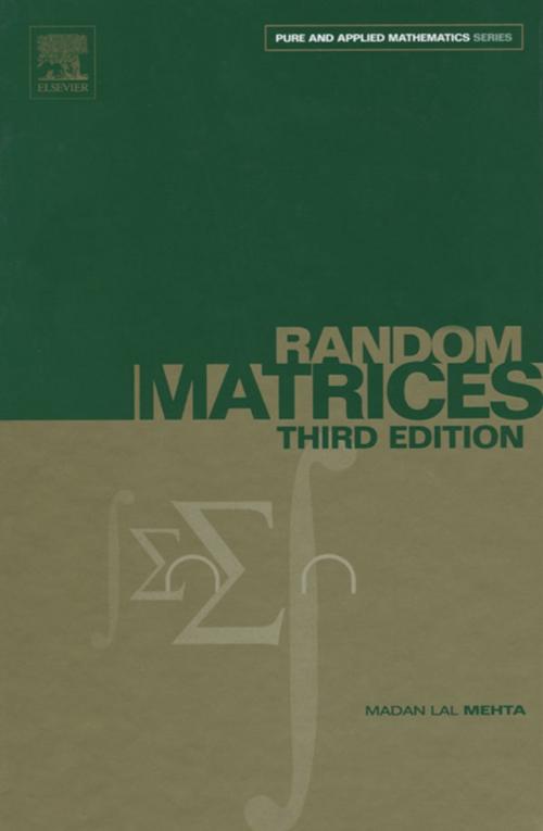 Cover of the book Random Matrices by Madan Lal Mehta, Elsevier Science