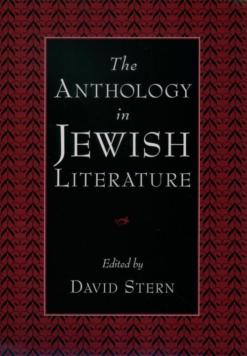 Cover of the book The Anthology in Jewish Literature by , Oxford University Press