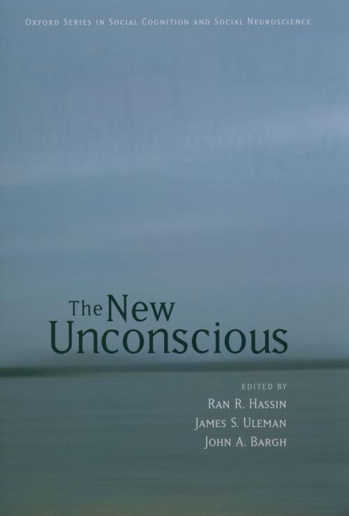 Cover of the book The New Unconscious by , Oxford University Press
