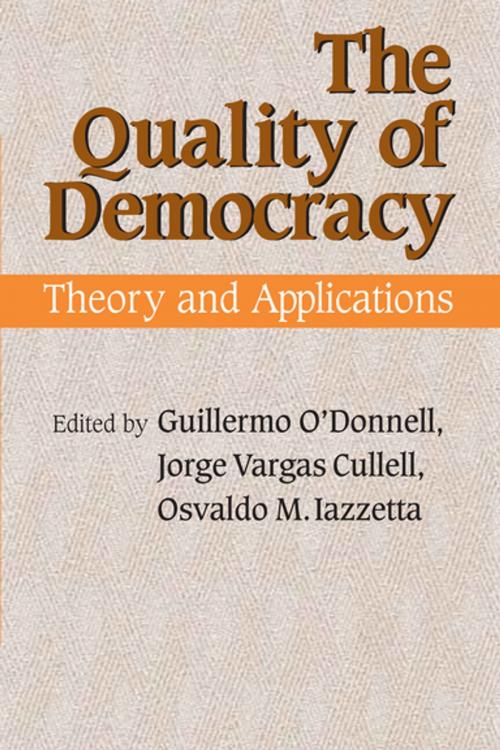 Cover of the book The Quality of Democracy by , University of Notre Dame Press